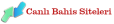 Canlı Bahis Siteleri – Güvenilir Kaçak İddaa Siteleri – Bedava Bonus